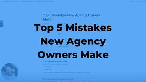 Top 5 Mistakes New Agency Owners Make