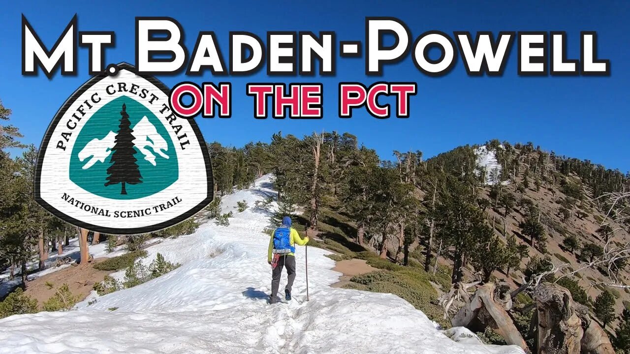 Hiking Mt. Baden-Powell from Islip Saddle