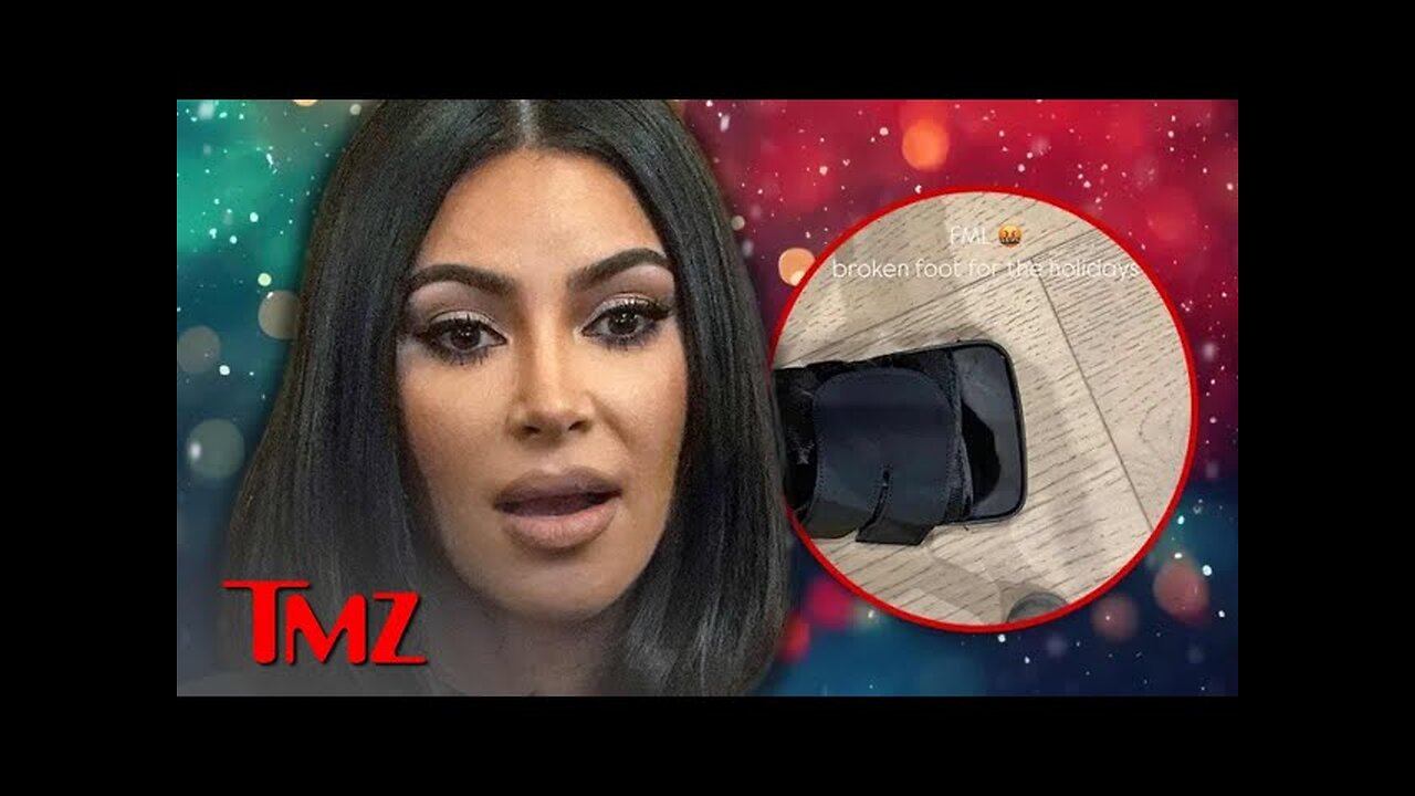 Kim Kardashian Shares Pic of Broken Foot Ahead of Holiday Festivities | TMZ TV