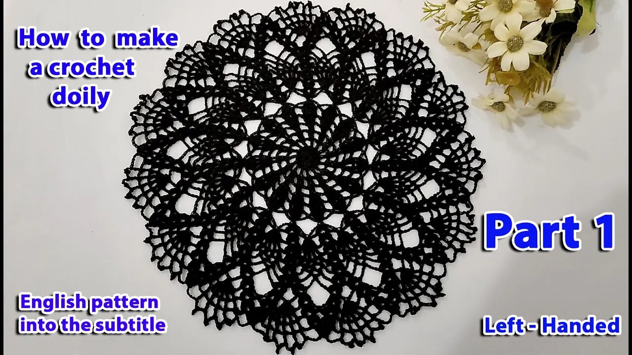 How to make a crochet round doily part 1 - Left handed