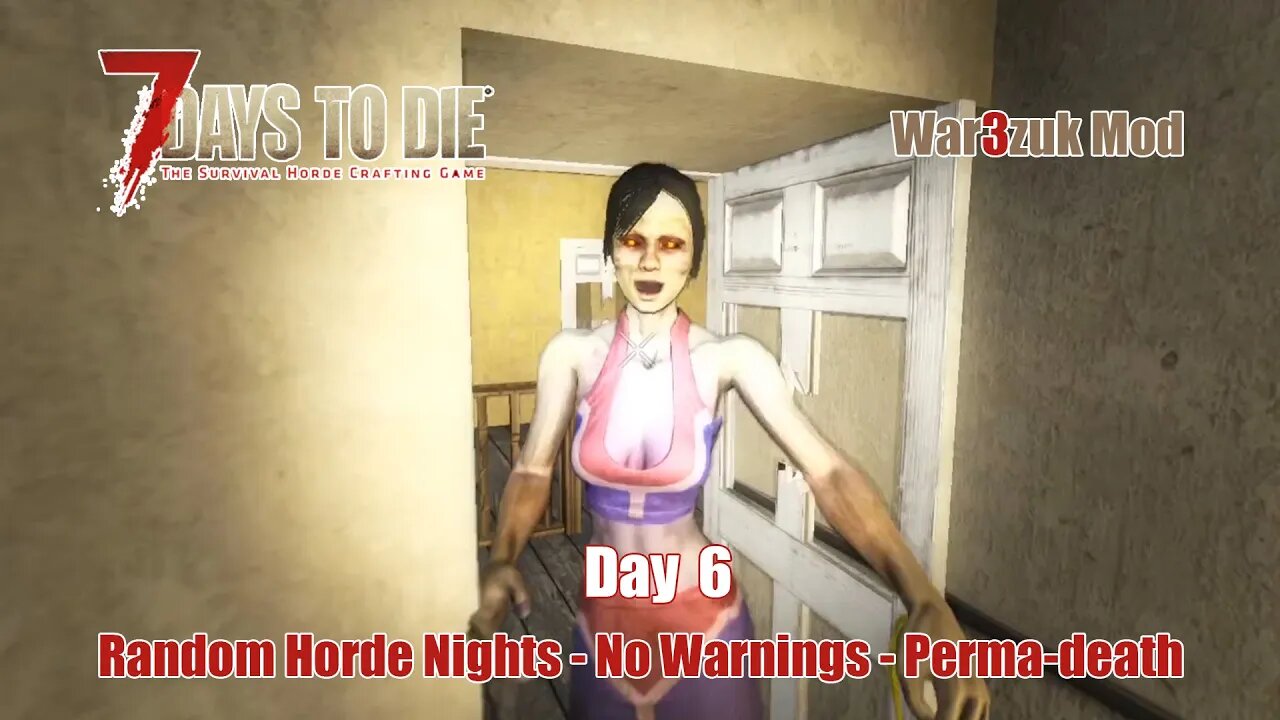 7 Days to Die | Random Horde Nights | Day 6