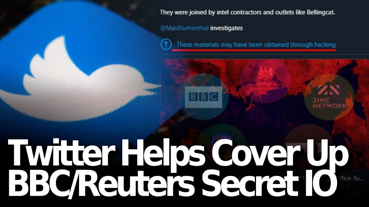 Twitter Helps Cover up BBC/Reuters Secret IO