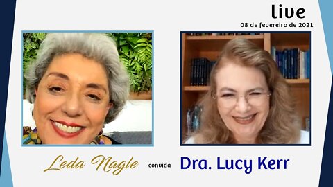 Com a palavra, a Dra Lucy Kerr