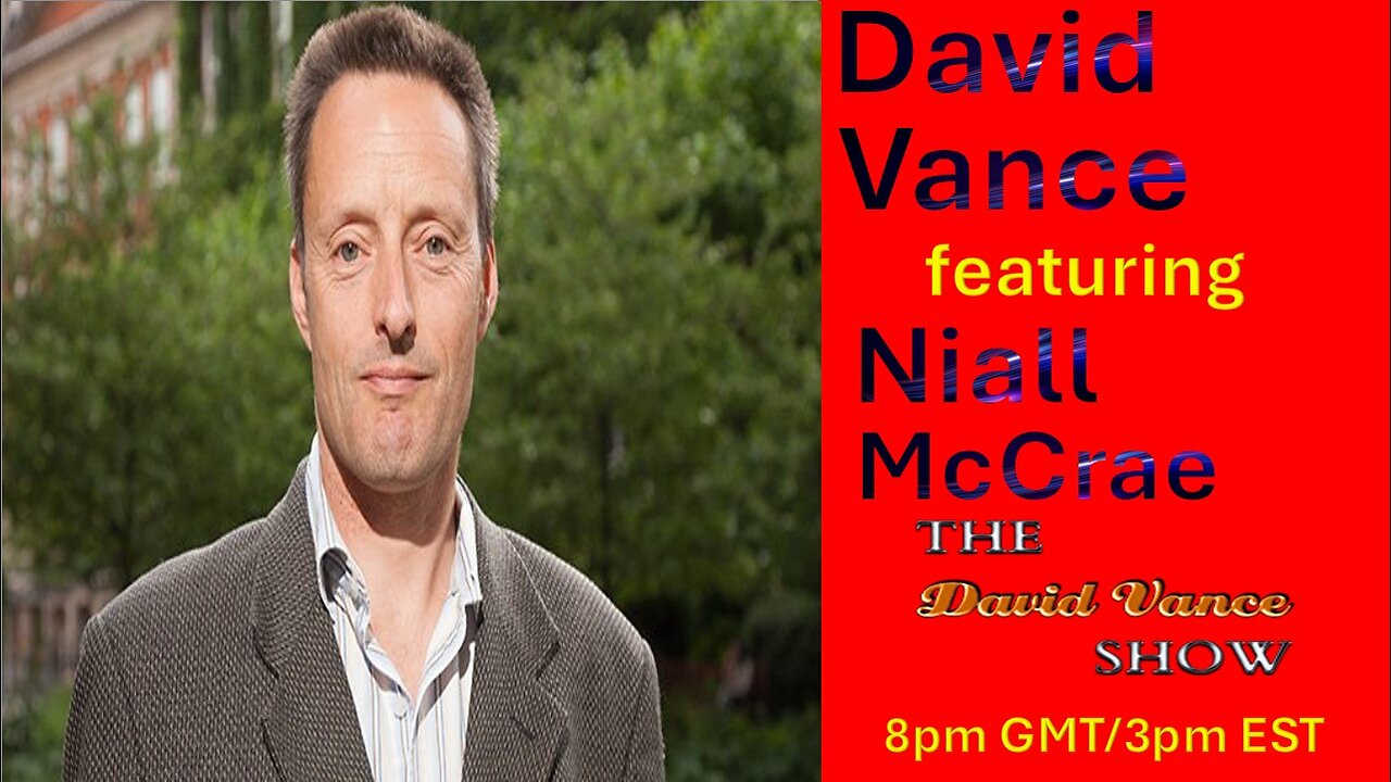 The David Vance Show with Dr Niall McCrae