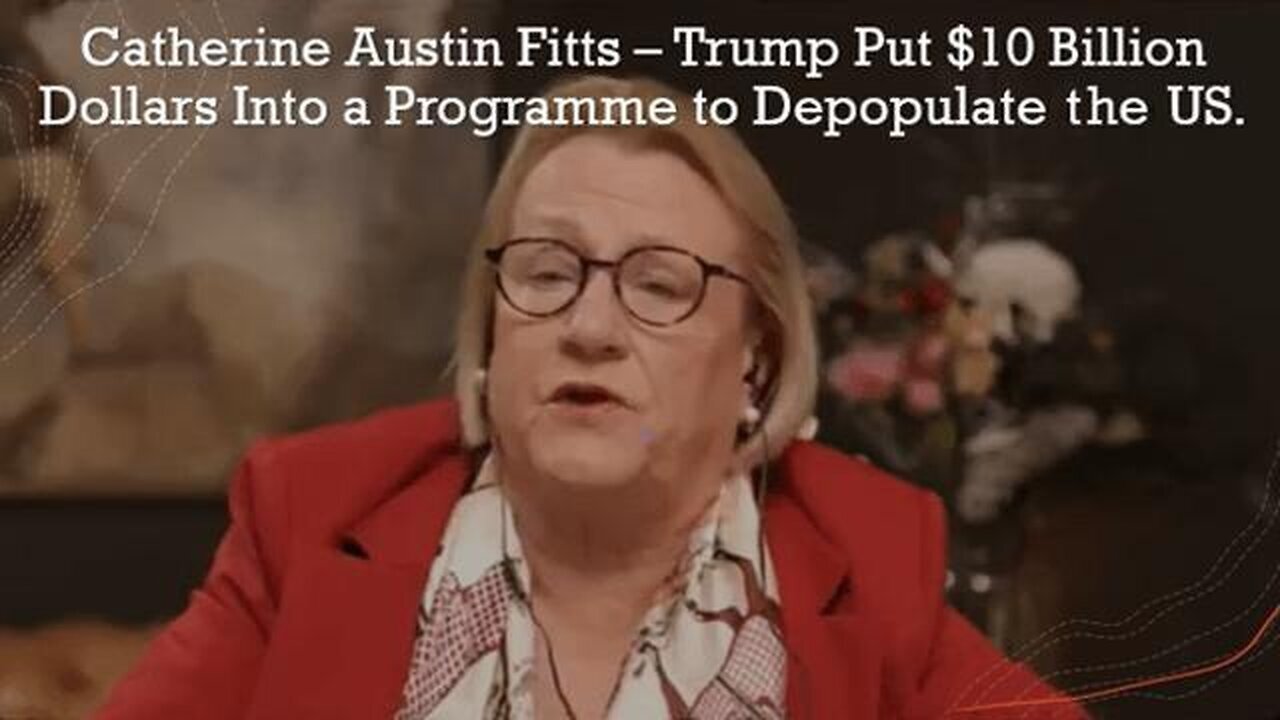 Trump Put $10 Billion Dollars Into A Program To Depopulate The US! Solari Report