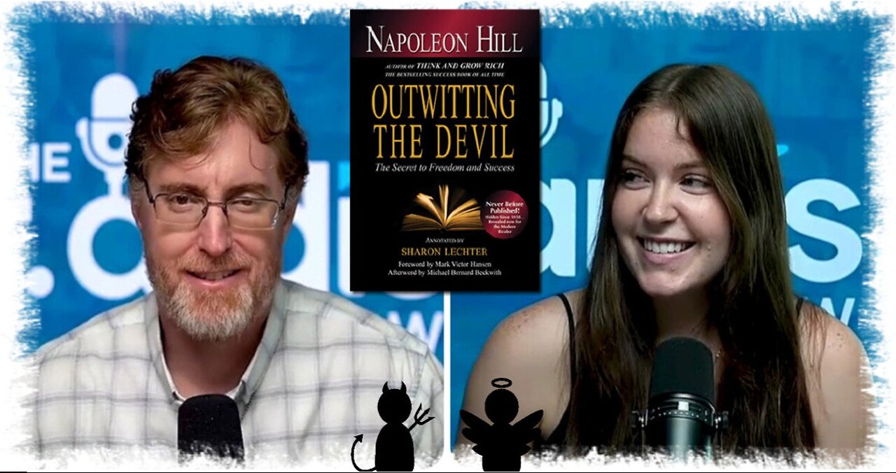 Dr. Ardis - His Daughter Sierra Discuss the Book "Outwitting the Devil" by Napoleon Hill ⋆