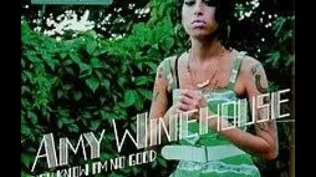 -Amy Winehouse - You Know Im No Good