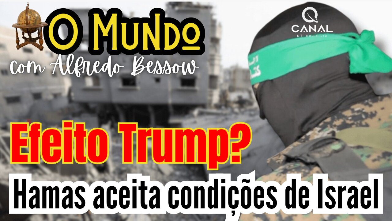 Efeito Trump? Hamas aceita as condições de Israel...