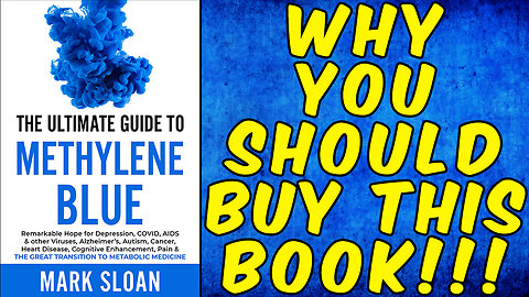 Why You Should BUY THIS METHYLENE BLUE BOOK!