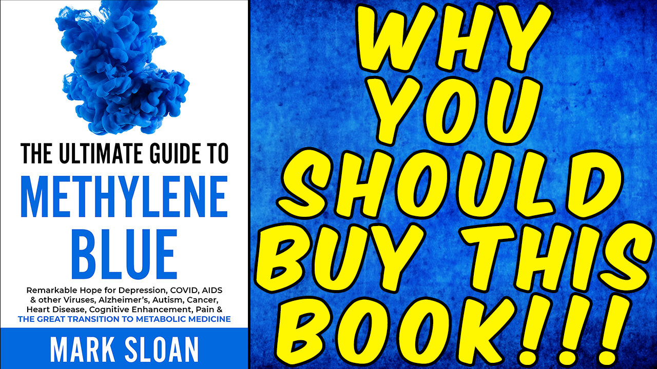 Why You Should BUY THIS METHYLENE BLUE BOOK!