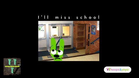 I'll miss school... | hoops & yoyo | TTT (4K)