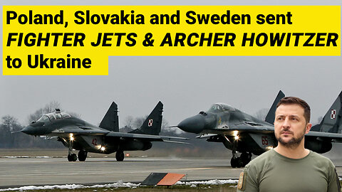 Poland, Slovakia and Sweden sent MILITARY EQUIPMENT to Ukraine
