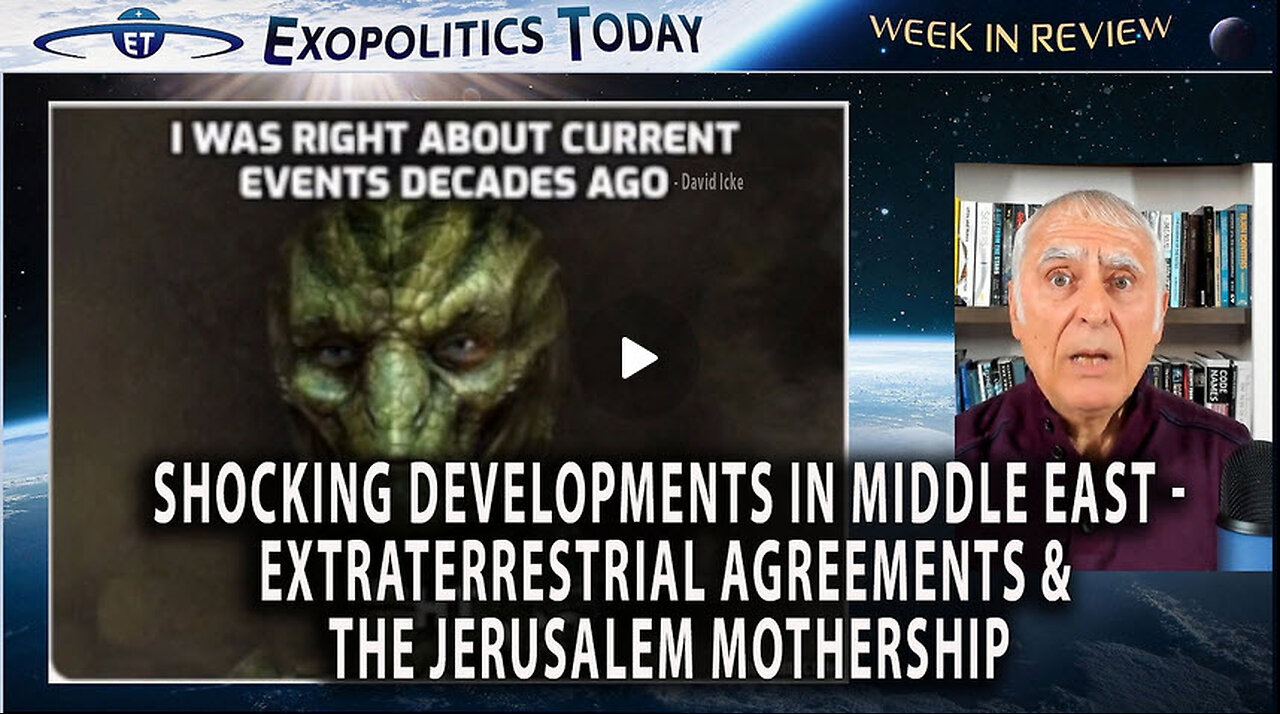 Shocking Developments in Middle East - Extraterrestrial Agreements and the Jerusalem Mothership