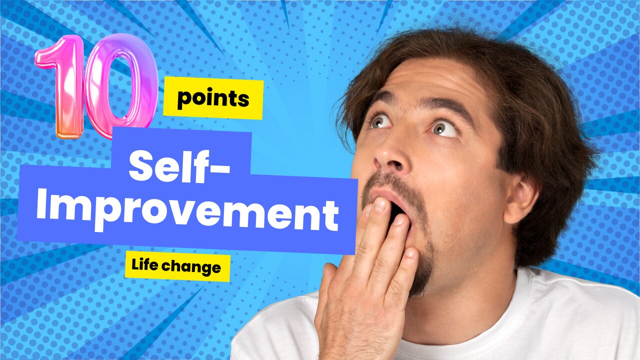 "10 Proven Self-Improvement Tips to Transform Your Life"