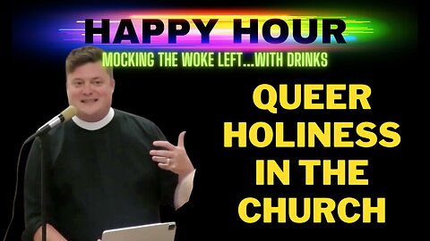 Happy Hour: QUEER HOLINESS, a lecture in the Episcopal Church in Arizona