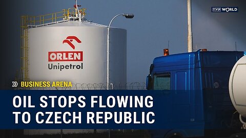 Oil stops flowing to Czech Republic | Business Arena