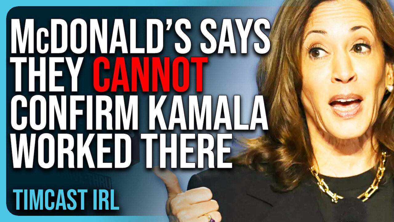 McDonald’s Says They CANNOT Confirm Kamala Worked There, Issues Statement Praising Trump & Kamala