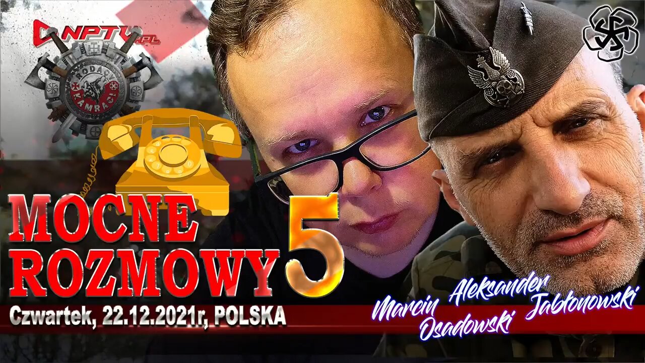 MOCNE ROZMOWY 5 - Olszański, Osadowski NPTV (22.12.2021)