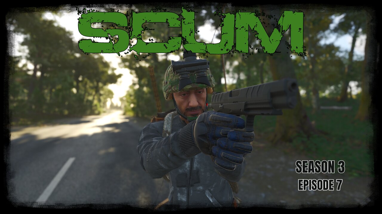 SCUM v0.95 | SP | S3 Ep.7 | Running Out of Luck and Patience