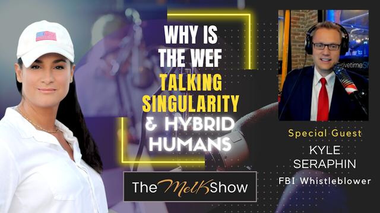 MEL K & CLAY CLARK | WHY IS THE WEF TALKING SINGULARITY & HYBRID HUMANS | 2-21-23