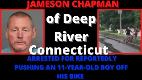 |NEWS| Jameson Chapman Arrested After Pushing A 11 Year-Old Of A Bike