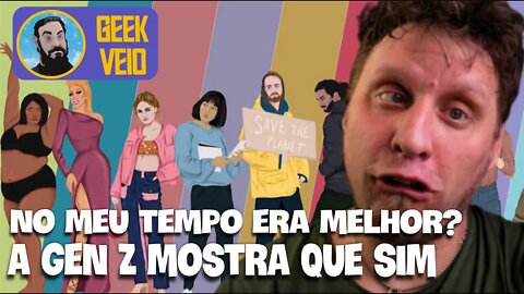 Na Minha Época Era Melhor? Geração Z é Analfa!