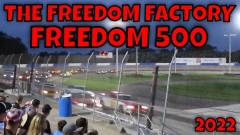 HIGHLIGHTS FROM THE FREEDOM FACTORY 2022 FREEDOM 500