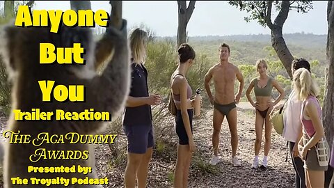 Anyone But You - Full Movie Trailer Reaction - The AcaDummy Awards