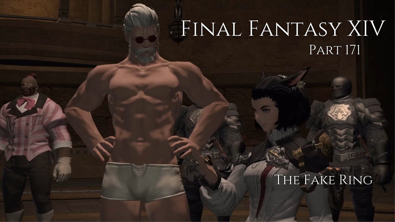 Final Fantasy XIV Part 171 - The Fake Ring