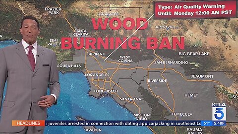 South Coast AQMD issues no-burn alert for Sunday