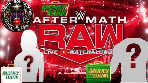 Join Us Live For WWE Raw Post Money In The Bank Watch ALONG!
