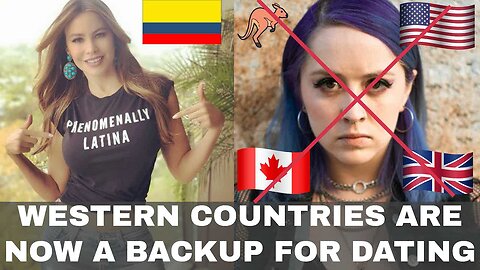 Western Countries Are Now A Backup For Dating | Episode 244