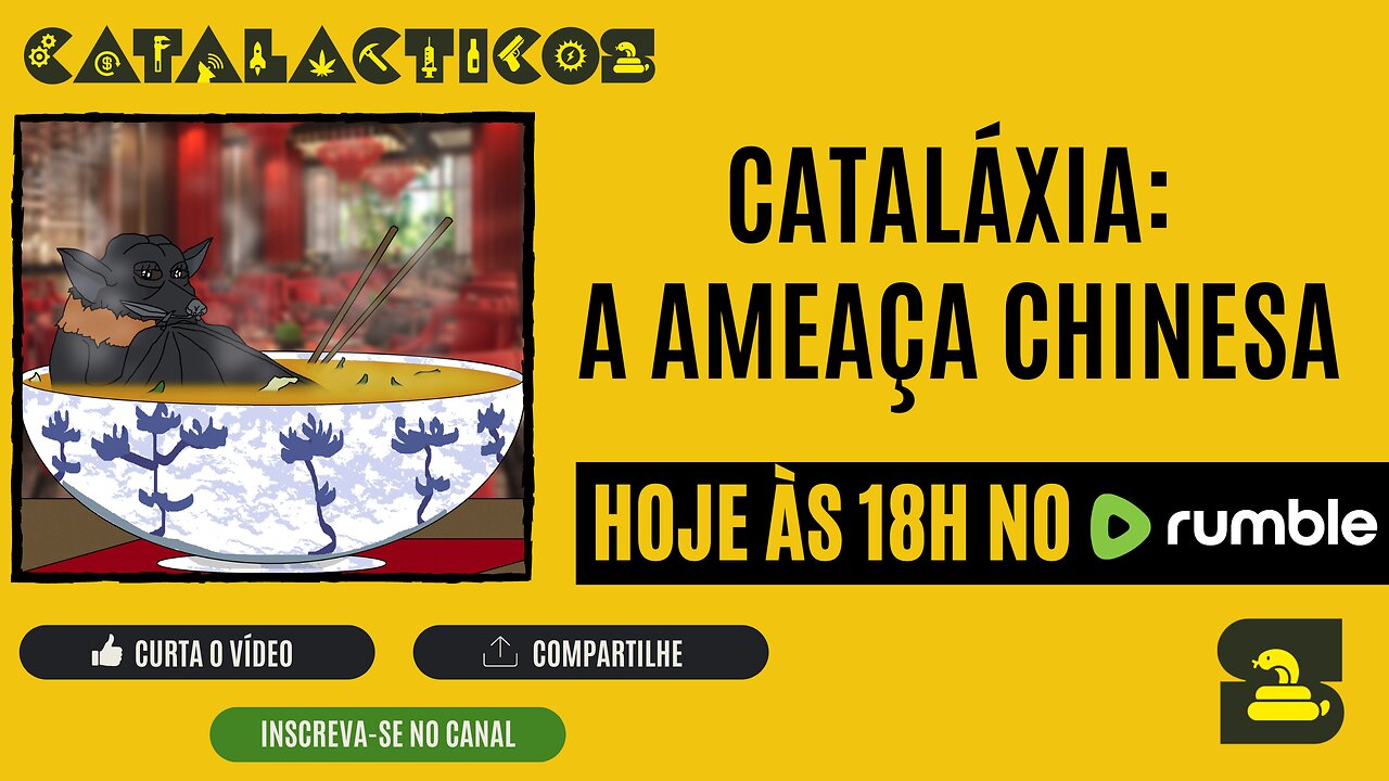 #4 Cataláxia: A Ameaça Chinesa