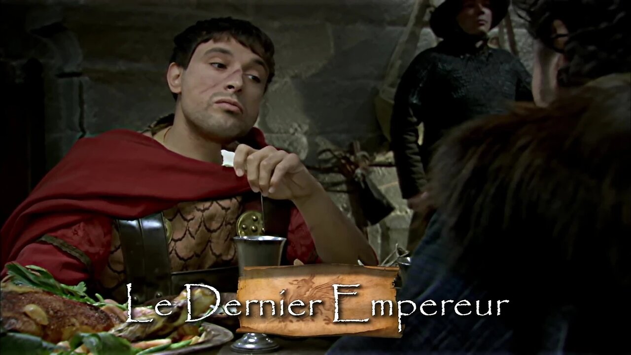 Kaamelott - Livre 1 Épisode 56 Le Dernier Empereur