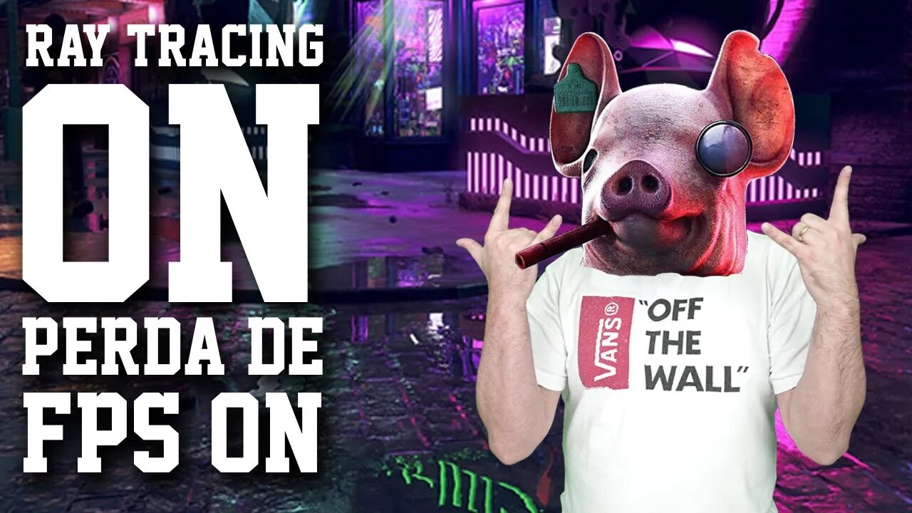 Watchdogs Legion - Teste Ray Tracing !