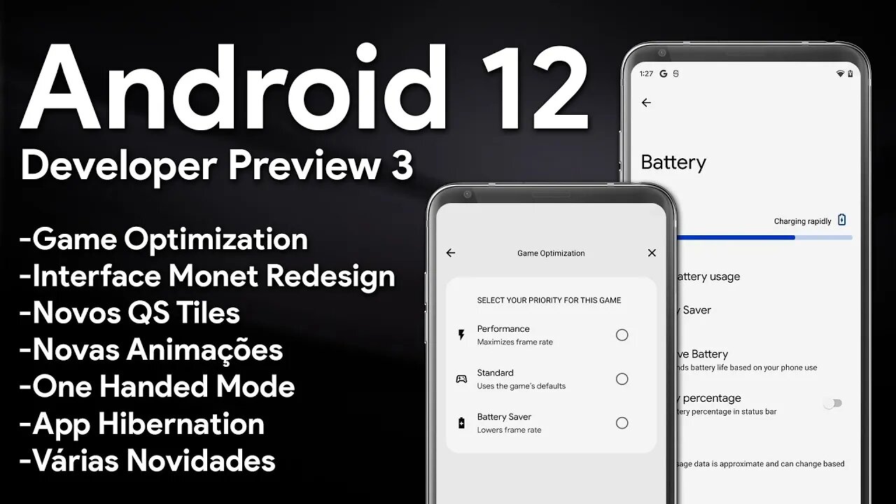 Android 12 DP3: Otimização de Jogos NATIVA, Interface Monet Redesign, Hibernação de Apps e MAIS!