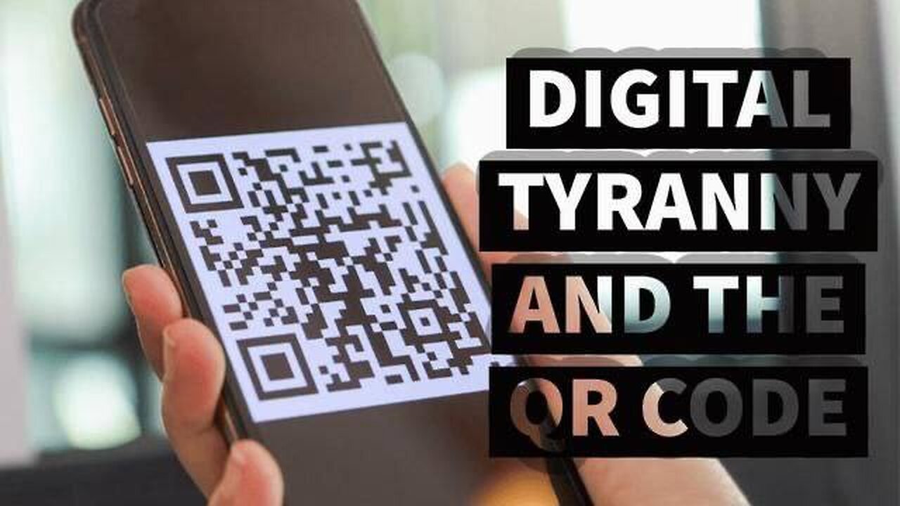 DIGITAL TYRANNY & THE QR CODE - TRANSHUMANISM, DIGITAL ID - THE NAZI WORLD ORDER NWO #FUCKtheJAB