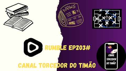 Boletim diário do torcedor do timão 203#