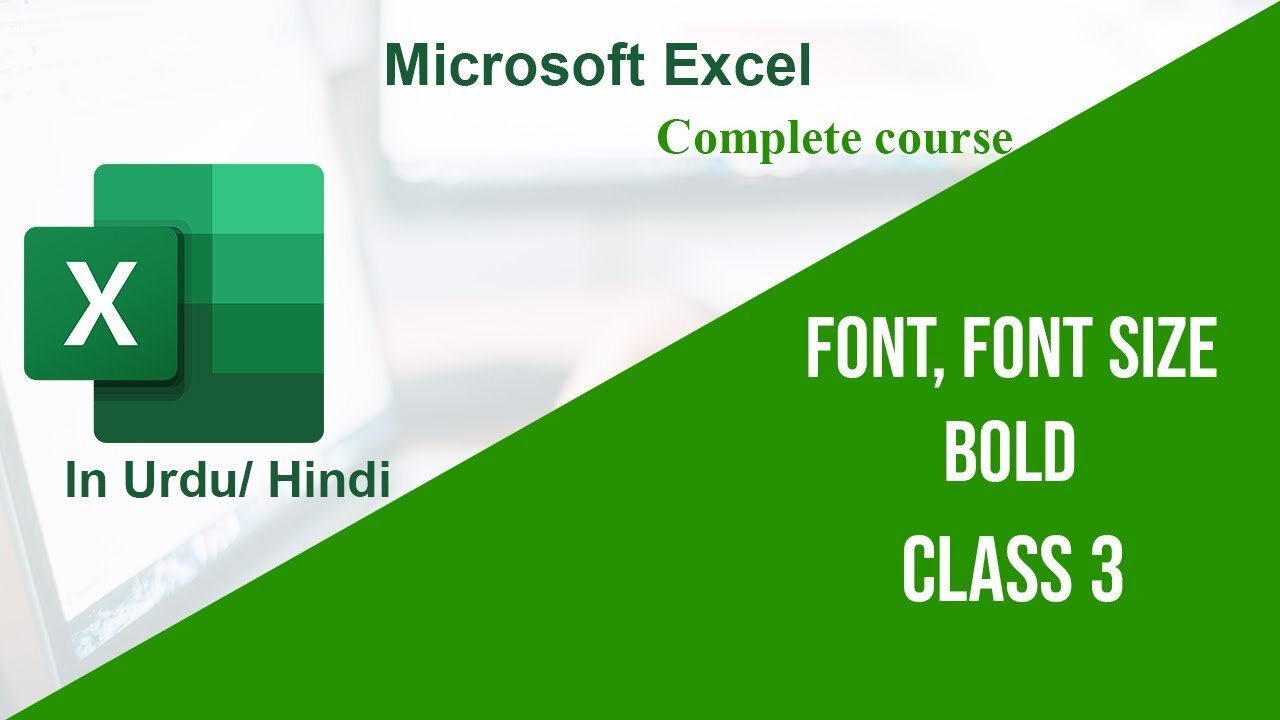 Microsoft Excel Hindi Urdu tutorials Font, Font size and Bold - class 3 | MS Excel |Technical Buddy