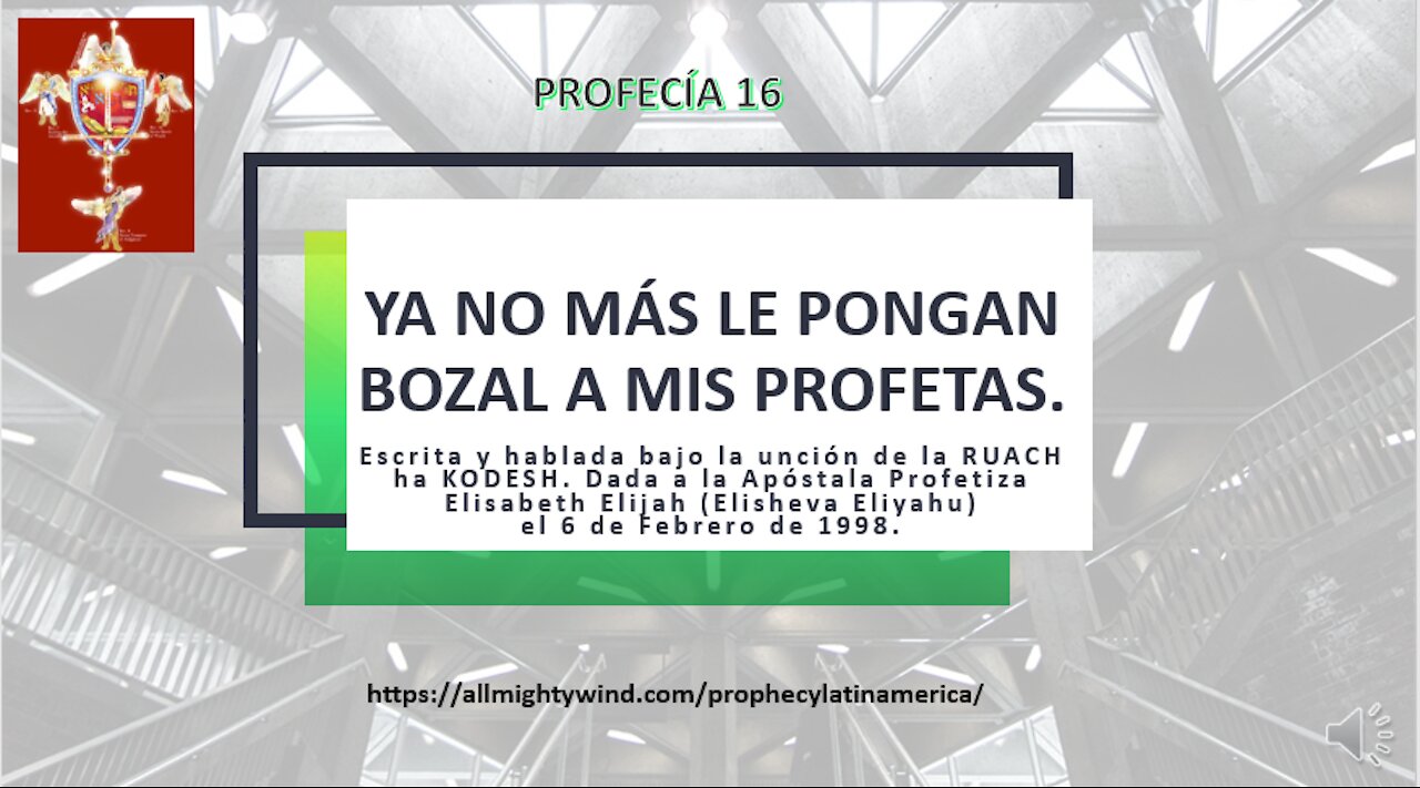 PROFECÍA 16 - YA NO MÁS LE PONGAN BOZAL A MIS PROFETAS