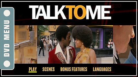 Talk to Me - DVD Menu