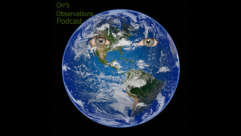 Orr's Observations Podcast #23 - Patrick Stupfel