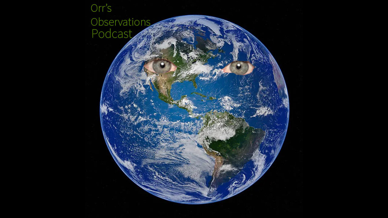 Orr's Observations Podcast #23 - Patrick Stupfel