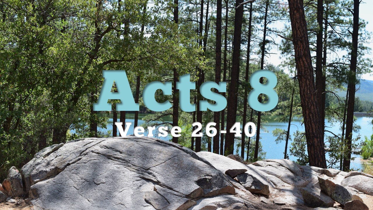 1/1/2023 Worship Service: Acts 8:26-40