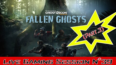 💀Ghost Recon Wildlands💀 👾Gaming Live Session👾 N°39 -Mode Solo 👻Fallen Ghosts👻 Part.3