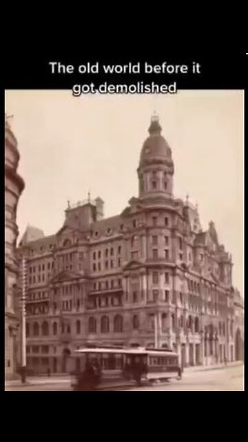 The Old World Before It Was Demolished!!