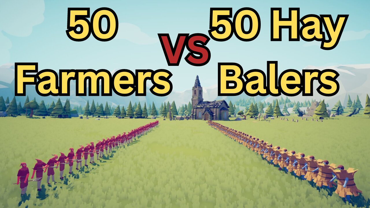 50 Farmers Versus 50 Hay Balers || Totally Accurate Battle Simulator