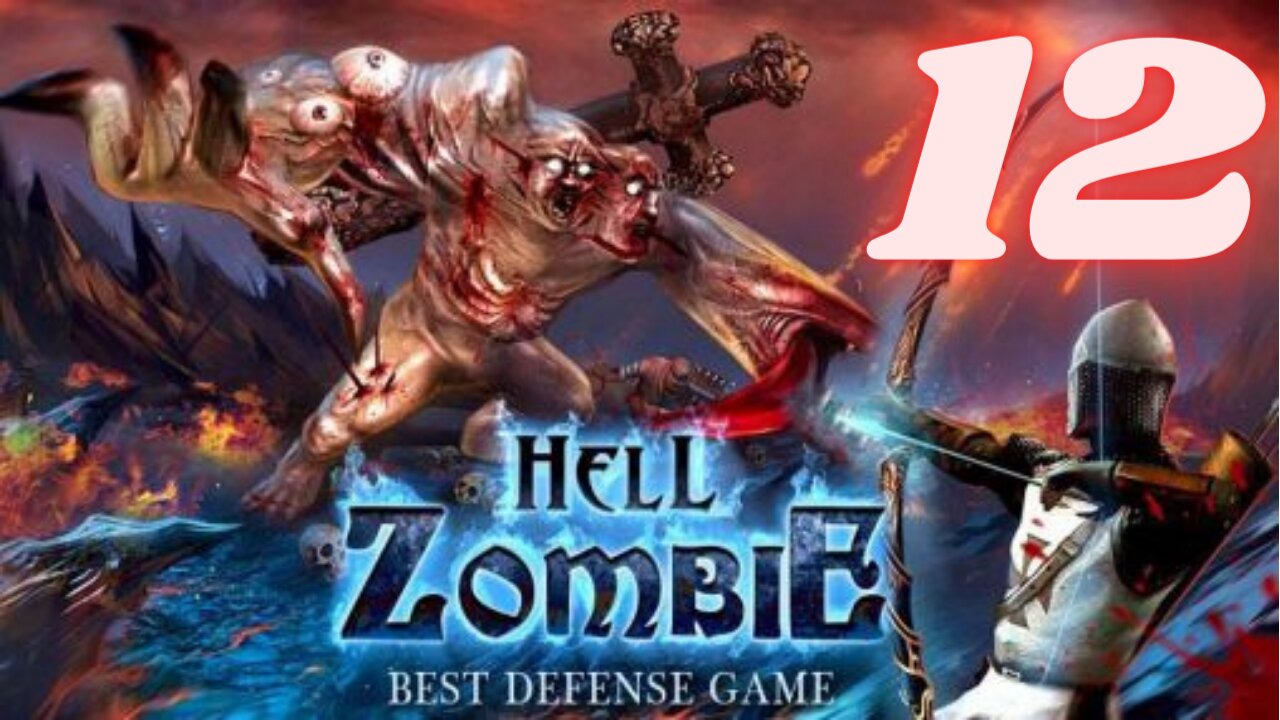 Hell Zombie Gameplay Part 12