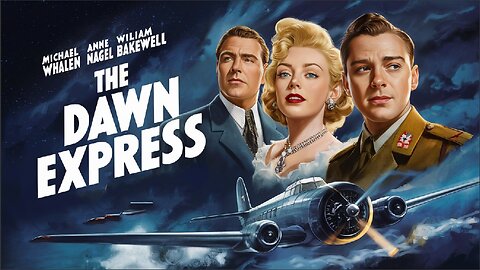 DAWN EXPRESS (1942) Michael Whalen, Anne Nagel & William Bakewell | Action | B&W | Free Movie