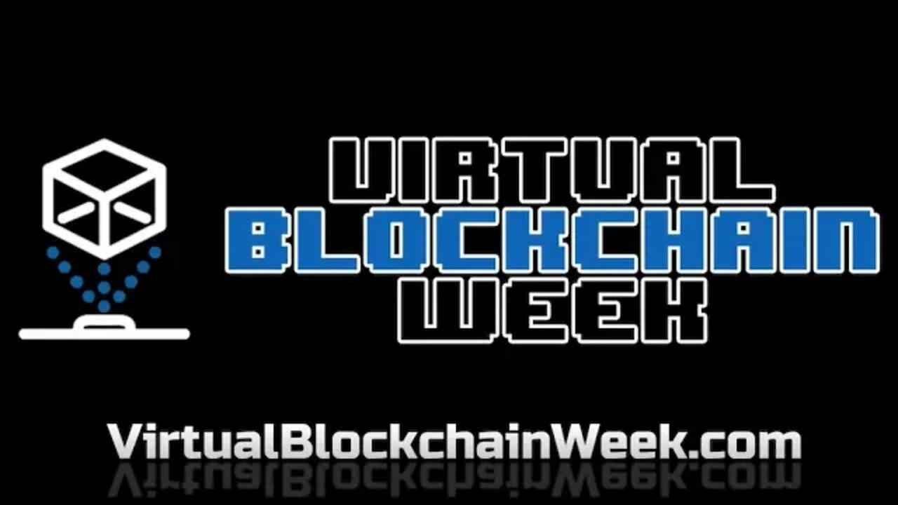 Virtual Blockchain Week 2020 is Coming! Register for Free